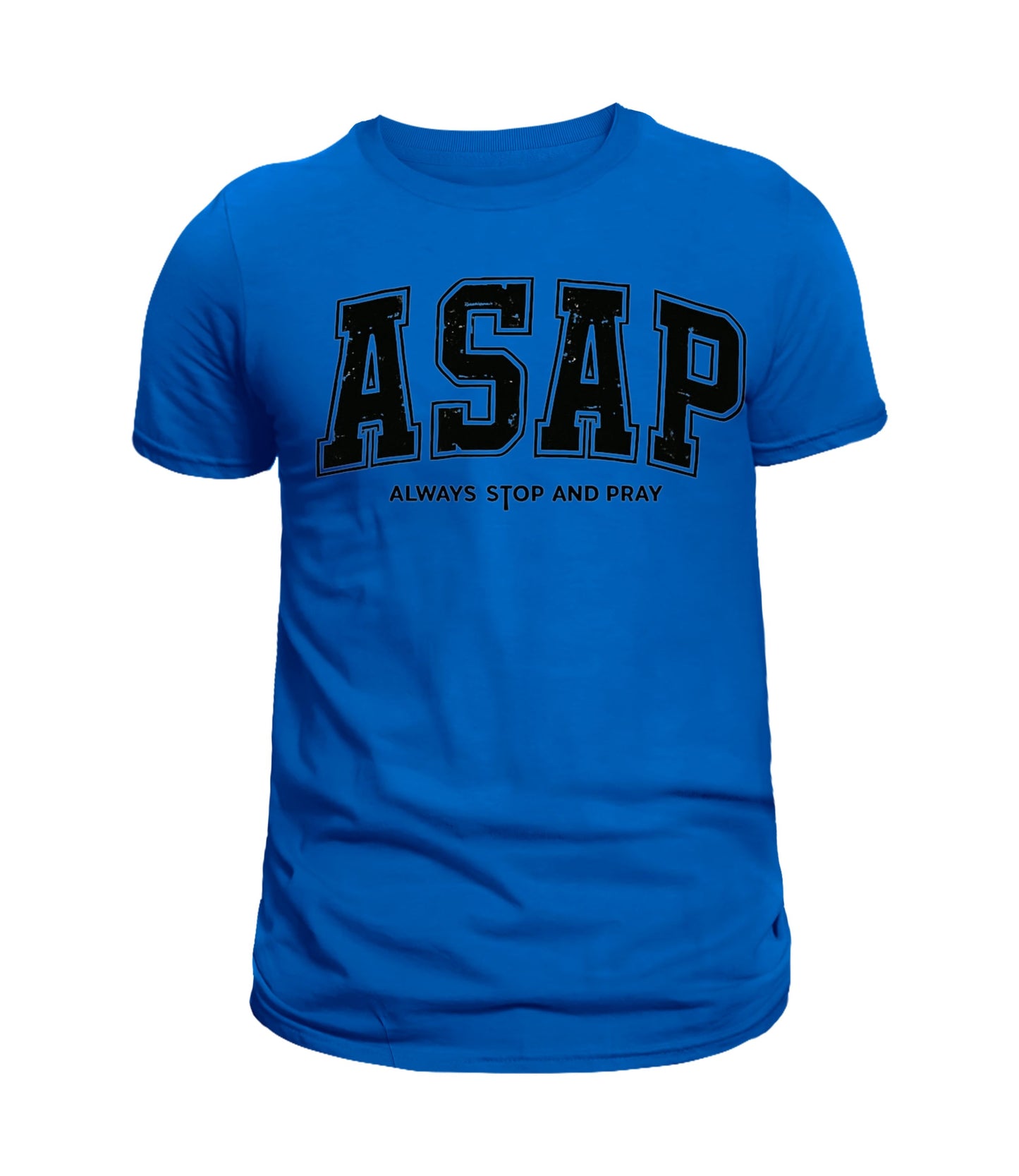 ASAP-Always Stop and Pray