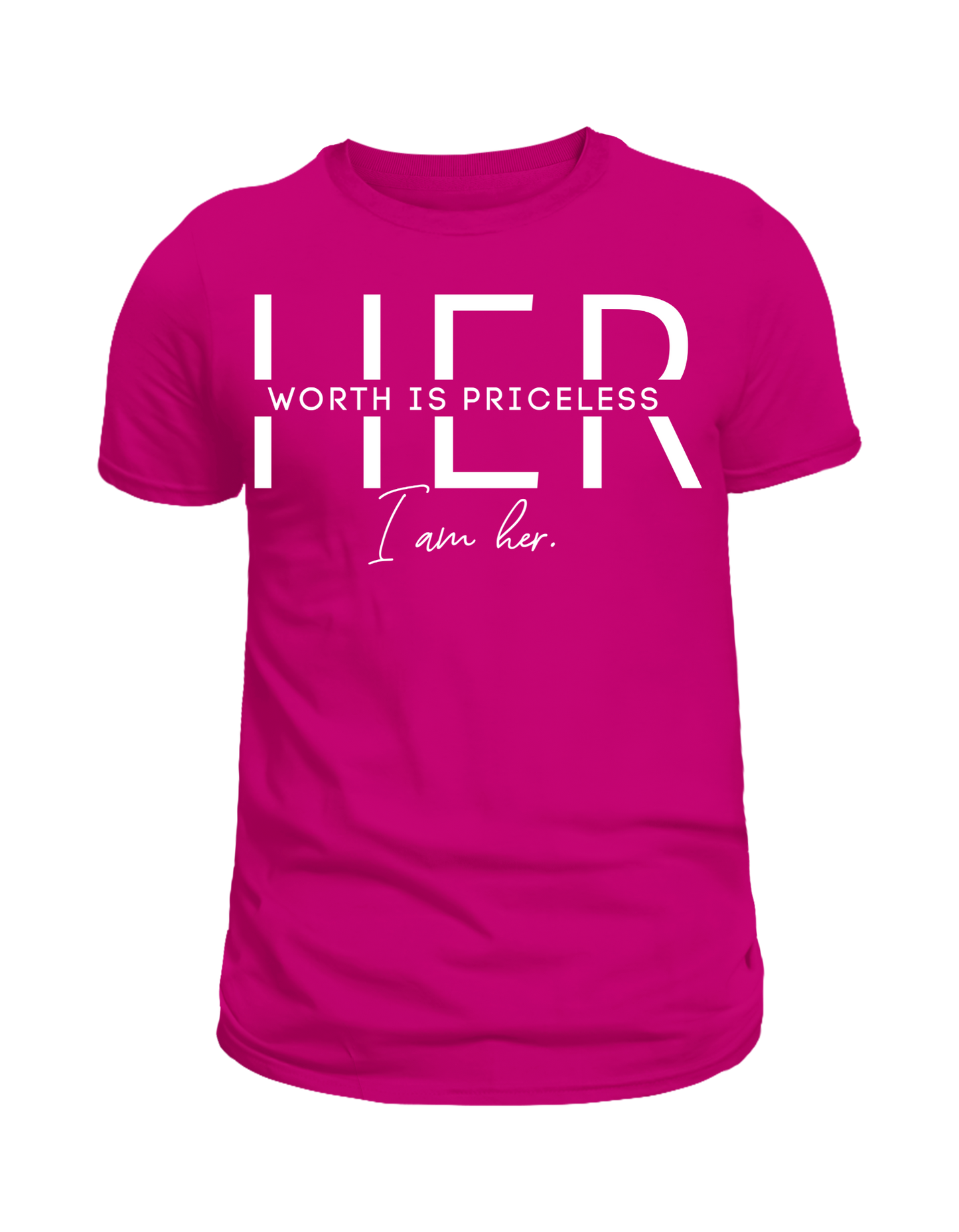 "HER – Worth is Priceless" T-Shirt