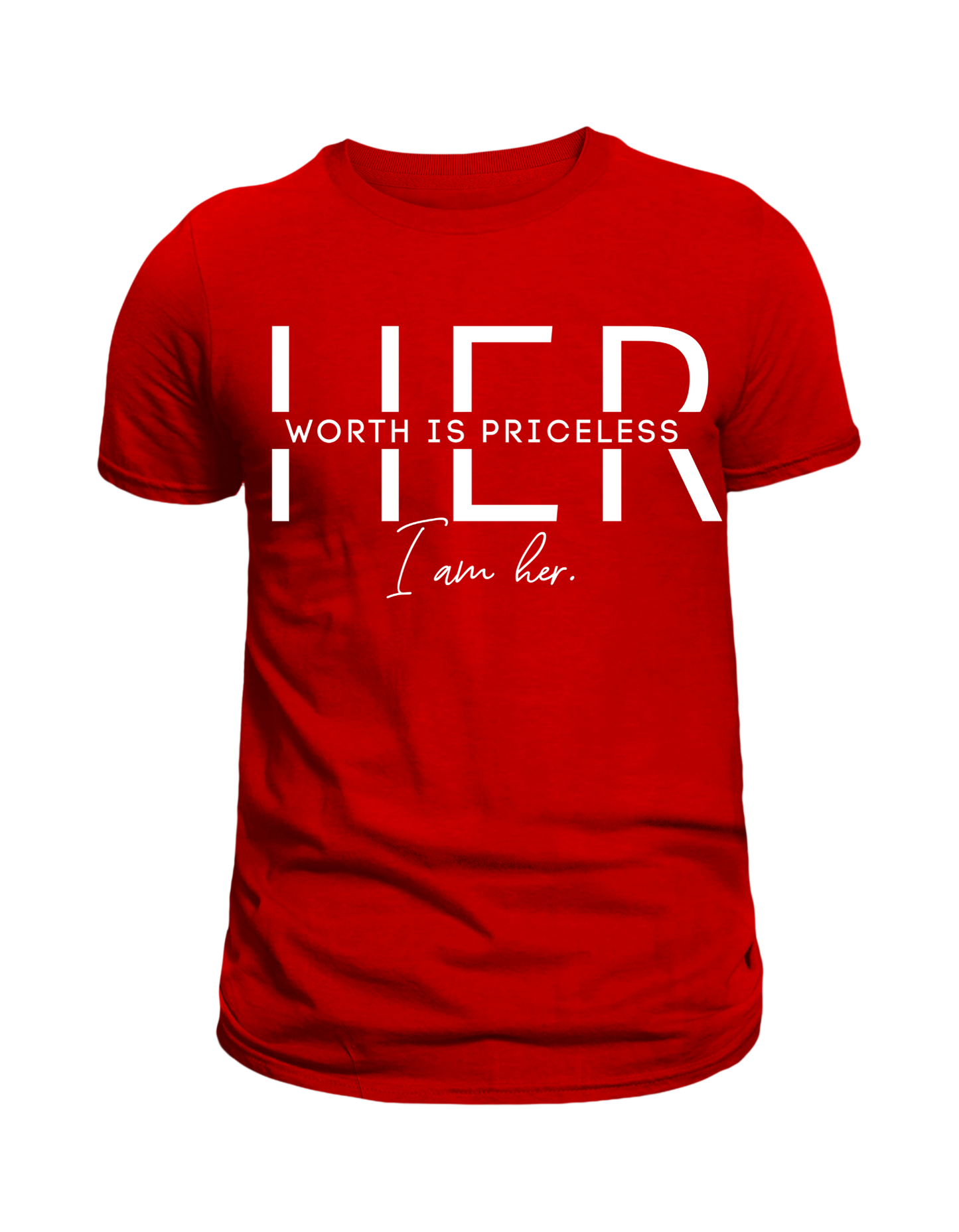 "HER – Worth is Priceless" T-Shirt