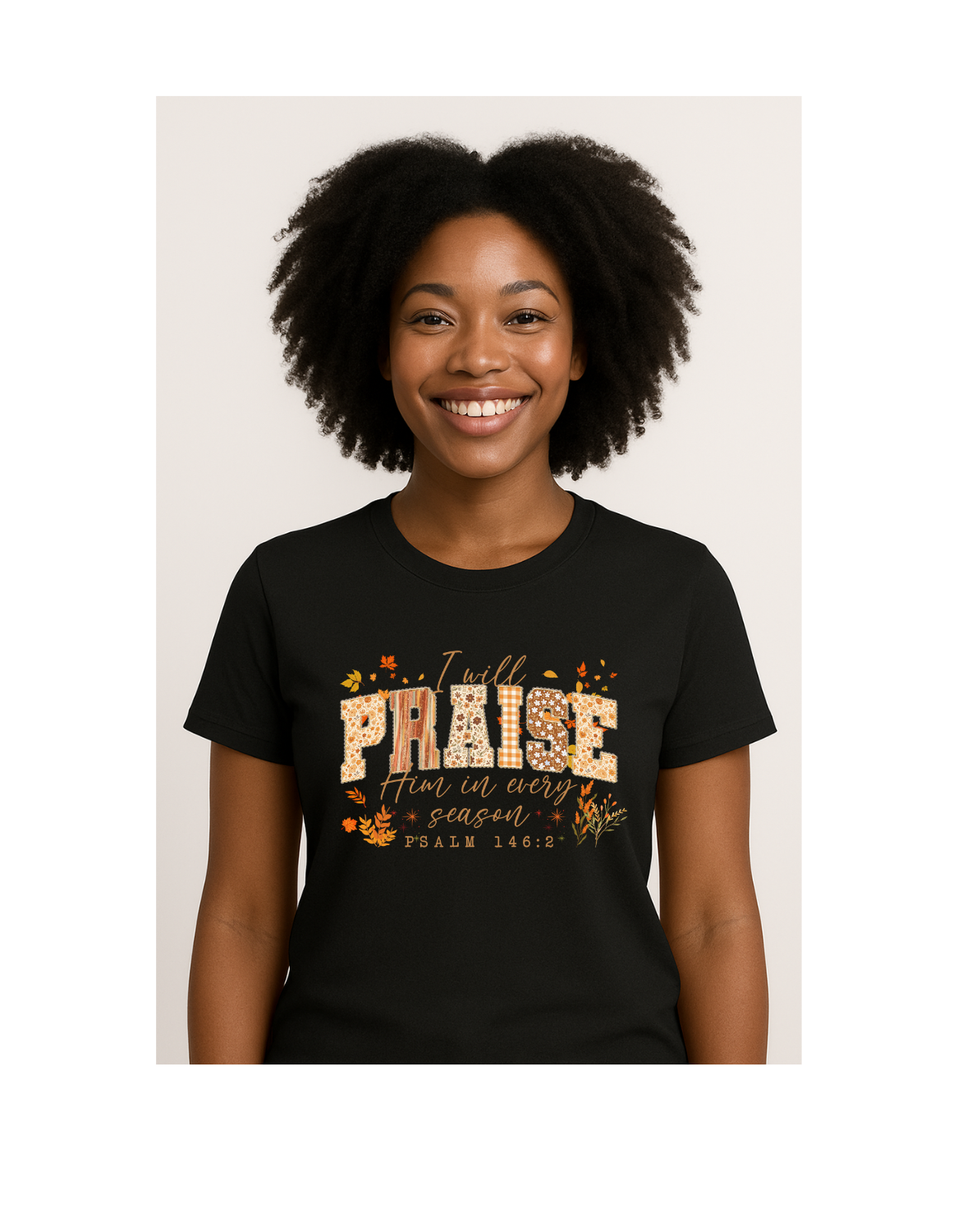 I WILL PRAISE HIM IN EVERY SEASON