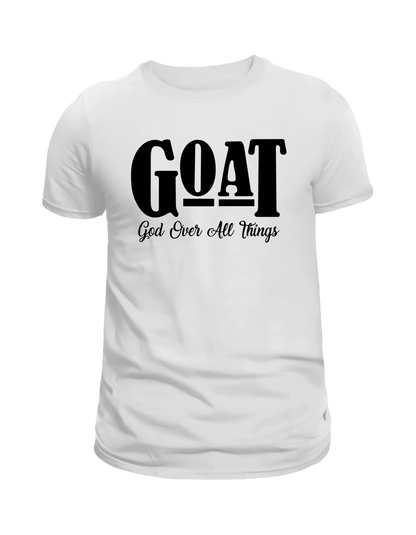 "G.O.A.T – God Over All Things" T-Shirt