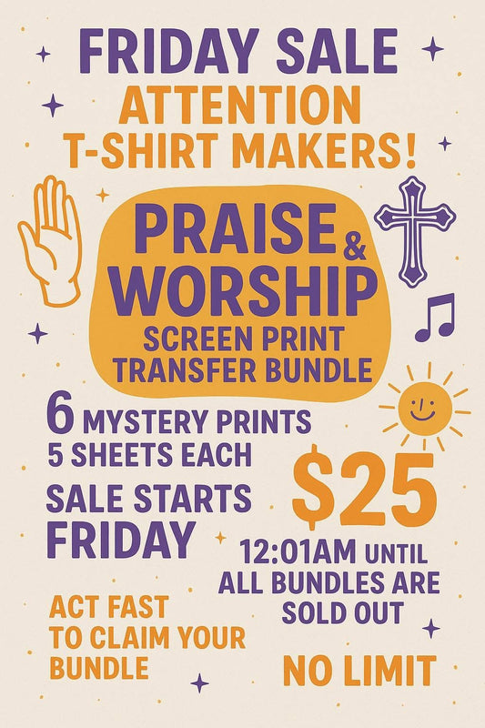Mystery Pack- Screenprint Transfers-Praise & Worship